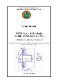 Giáo trình Vẽ kỹ thuật (Nghề: Công nghệ ô tô - CĐ/TC) - Trường Cao đẳng nghề Hà Nam (năm 2020)