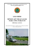 Giáo trình Kỹ thuật lái xe ô tô (Nghề: Công nghệ ô tô - CĐ/TC) - Trường Cao đẳng nghề Hà Nam (năm 2020)