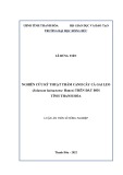 Luận án Tiến sĩ Nông nghiệp: Nghiên cứu kỹ thuật thâm canh cây cà gai leo (Solanum hainanense Hance) trên đất đồi tỉnh Thanh Hóa