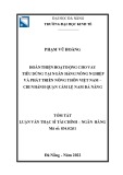 Tóm tắt Luận văn Thạc sĩ Tài chính Ngân hàng: Hoàn thiện hoạt động cho vay tín dụng tại Ngân hàng Nông nghiệp và Phát triển nông thôn Việt Nam – Chi nhánh Quận Cẩm Lệ Nam Đà Nẵng