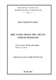 Tóm tắt Luận án Tiến sĩ Ngữ văn: Biểu tượng trong tiểu thuyết Haruki Murakami (Symbols in Haruki Murakami’s novels)