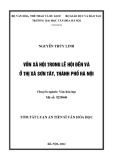 Tóm tắt Luận án Tiến sĩ Văn hóa học: Vốn xã hội trong lễ hội đền Và ở thị xã Sơn Tây, thành phố Hà Nội