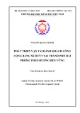 Tóm tắt Luận án Tiến sĩ Kinh tế: Phát triển vận tải hành khách công cộng bằng xe buýt tại thành phố Hải Phòng theo hướng bền vững