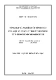 Tóm tắt Luận án Tiến sĩ Hóa học: Tổng hợp và nghiên cứu tính chất của một số dẫn xuất polythiophene từ 3–thiophenecarbaldehyde