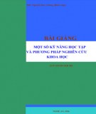 Bài giảng Một số kỹ năng học tập và phương pháp nghiên cứu khoa học: Phần 2 - ThS. Nguyễn Duy Cường