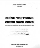 Chính trị trong chính sách công (Dùng cho chương trình đào tạo ThS chính sách công) - PGS. TS. Triệu Văn Cường