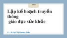 Bài giảng Tâm lý y học: Bài 5 - BS. Ngô Thị Phương Thảo