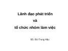 Bài giảng Quản lý y tế: Bài 3 - BS. Bùi Trung Hậu