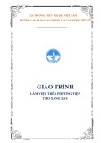 Giáo trình Làm việc trên phương tiện chở xăng dầu - Trường CĐ Giao thông vận tải Đường thủy II