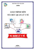 Giáo trình Tổ chức quản lý y tế - Trường Tây Sài Gòn