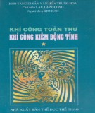 Khí công toàn thư (Tập 1): Phần 1