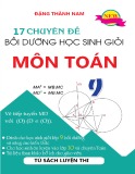 17 chuyên đề bồi dưỡng học sinh giỏi môn Toán lớp 9