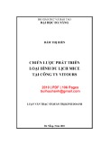 Luận văn Thạc sĩ Quản trị kinh doanh: Chiến lược phát triển loại hình du lịch MICE tại Công ty VITOURS