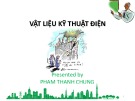 Bài giảng Vật liệu kỹ thuật điện: Chương 1 - Phạm Thành Chung