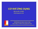 Bài giảng Cơ khí ứng dụng: Chương 5.3 - Trường ĐH Bách khoa Hà Nội
