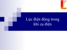 Bài giảng Khí cụ điện: Chương 5 - Lực điện động trong khí cụ điện
