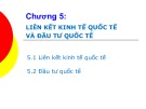 Bài giảng Kinh tế quốc tế: Chương 5 - Trường ĐH Bách khoa Hà Nội