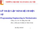 Bài giảng Kỹ thuật lập trình hệ cơ điện tử: Chương 6 - TS. Đặng Thái Việt