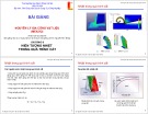 Bài giảng Nguyên lý gia công vật liệu: Chương 6 - TS. Nguyễn Trọng Hải