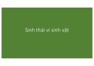 Bài giảng Vi sinh vật: Chương 8 - Phạm Tuấn Anh