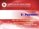 Bài giảng Thương mại điện tử: Bài 4 - TS. Nguyễn Hồng Quân