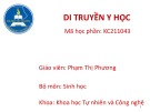 Bài giảng Di truyền y học: Chương 3 - Phạm Thị Phương