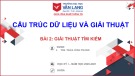 Bài giảng Cấu trúc dữ liệu và giải thuật: Chương 2 - Trường ĐH Văn Lang