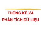 Bài giảng Thống kê và phân tích dữ liệu: Giới thiệu môn học