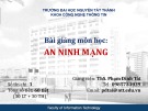 Bài giảng An ninh mạng: Bài 1 - ThS. Phạm Đình Tài