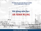 Bài giảng An ninh mạng: Bài 7 - ThS. Phạm Đình Tài