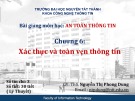 Bài giảng An toàn thông tin: Chương 6 - ThS. Nguyễn Thị Phong Dung