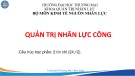 Bài giảng Quản trị nhân lực công - Chương 0: Giới thiệu học phần