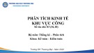 Bài giảng Phân tích kinh tế khu vực công - Chương 0: Giới thiệu môn học