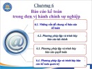 Bài giảng Kế toán công 1 - Chương 6: Báo cáo kế toán trong đơn vị hành chính sự nghiệp (Năm 2022)