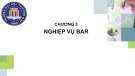 Bài giảng Quản trị nhà hàng - Chương 3: Nghiệp vụ bar