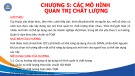 Bài giảng Quản trị chất lượng - Chương 5: Các mô hình quản trị chất lượng (Năm 2022)