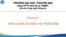 Bài giảng Kiểm thử phần mềm - Chương 1: Tổng quan về kiểm thử phần mềm