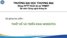 Bài giảng Thiết kế và triển khai websites - Chương 1: Tổng quan