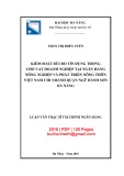 Luận văn Thạc sĩ Tài chính ngân hàng: Kiểm soát rủi ro tín dụng trong cho vay doanh nghiệp tại Ngân hàng Nông nghiệp và Phát triển nông thôn Việt Nam chi nhánh quận Ngũ Hành Sơn Đà Nẵng