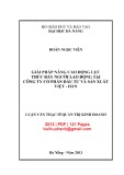 Luận văn Thạc sĩ Quản trị kinh doanh: Giải pháp nâng cao động lực thúc đẩy người lao động tại Công ty cổ phần Đầu tư và Sản xuất Việt - Hàn