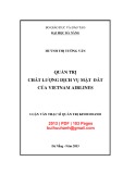 Luận văn Thạc sĩ Quản trị kinh doanh: Quản trị chất lượng dịch vụ mặt đất của Việt Nam Airlines