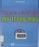 Điều trị và chăm sóc bệnh mỡ trong máu: Phần 1