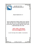 Luận văn Thạc sĩ Tài chính ngân hàng: Hoàn thiện hoạt động kiểm toán nội bộ đối với cho vay cá nhân kinh doanh tại Ngân hàng TMCP Ngoại thương Việt Nam - Chi nhánh Quảng Nam