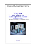 Giáo trình PLC nâng cao (Nghề: Điện công nghiệp - Trình độ: Cao đẳng) - Trường Cao đẳng Cơ giới và Thủy lợi (Năm 2017)