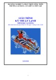 Giáo trình Kỹ thuật lạnh (Nghề: Điện công nghiệp - Trình độ: Cao đẳng) - Trường Cao đẳng Cơ giới và Thủy lợi (Năm 2020)