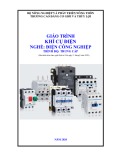 Giáo trình Khí cụ điện (Nghề: Điện công nghiệp - Trình độ: Trung cấp) - Trường Cao đẳng Cơ giới và Thủy lợi (Năm 2020)