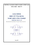 Giáo trình Điện tử ứng dụng (Nghề: Điện công nghiệp - Trình độ: Trung cấp) - Trường Cao đẳng Cơ giới và Thủy lợi (Năm 2017)