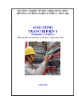 Giáo trình Trang bị điện 1 (Nghề: Điện công nghiệp - Trình độ: Cao đẳng) - Trường Cao đẳng Cơ giới và Thủy lợi (Năm 2020)