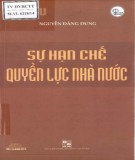 Sự hạn chế quyền lực nhà nước: Phần 2 - GS. TS Nguyễn Đăng Dung