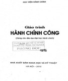 Giáo trình Hành chính công: Phần 2 - Học viện Hành Chính